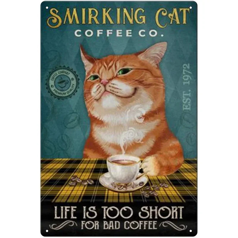 Funny Cat Coffee Metal Wall Sign